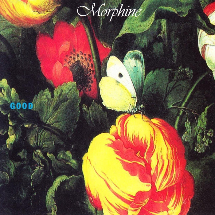 Morphine – Good