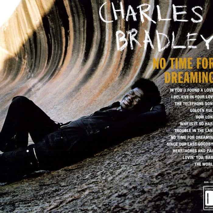 Charles Bradley, Menahan Street Band – No Time For Dreaming