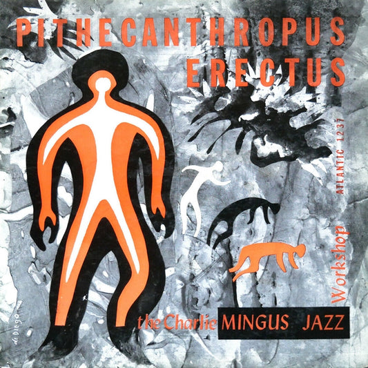Charles Mingus Jazz Workshop – Pithecanthropus Erectus (Mono, Speakers Corner)
