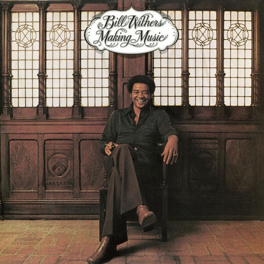 Bill Withers – Making Music