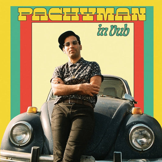 Pachyman – Pachyman In Dub
