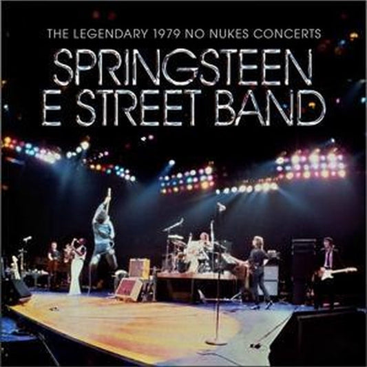 Bruce Springsteen & The E-Street Band – The Legendary 1979 No Nukes Concerts (2xLP)