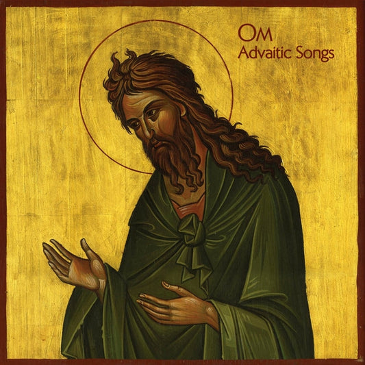 Om – Advaitic Songs (2xLP)