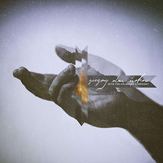 Gregory Alan Isakov – Gregory Alan Isakov With The Colorado Symphony