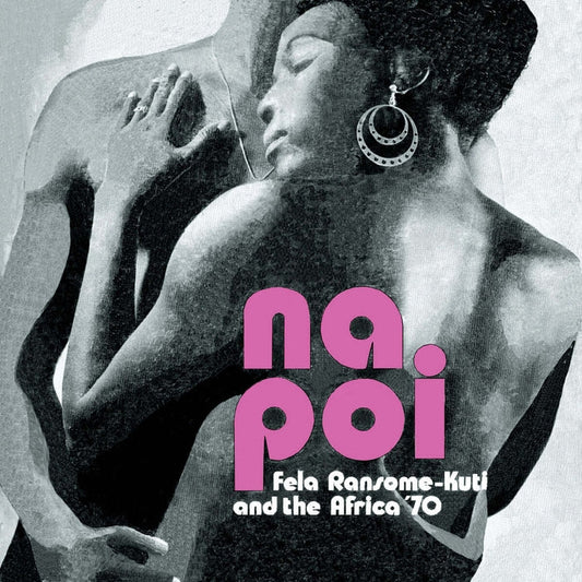 Fela Kuti, Africa 70 – Na Poi