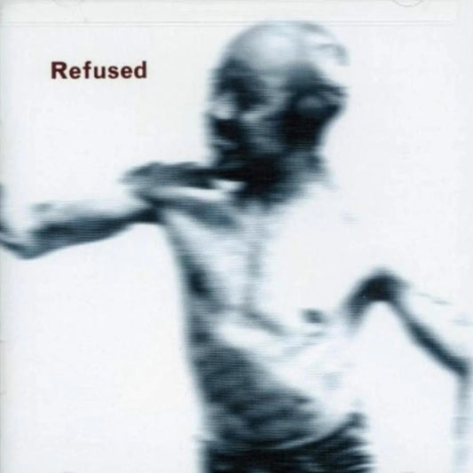Refused – Songs To Fan The Flames Of Discontent (2xLP, 25th Anniversary)