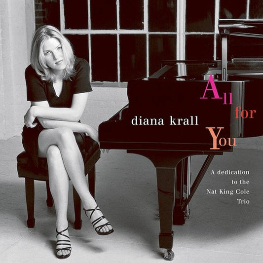 Diana Krall – All For You (A Dedication To The Nat King Cole Trio) (2xLP, Verve Acoustic Sounds Series)