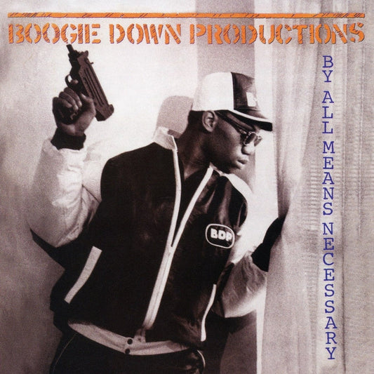 Boogie Down Productions – By All Means Necessary