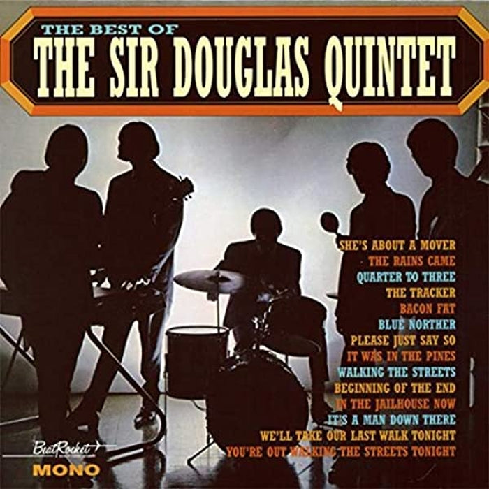 Sir Douglas Quintet – The Best Of Sir Douglas Quintet