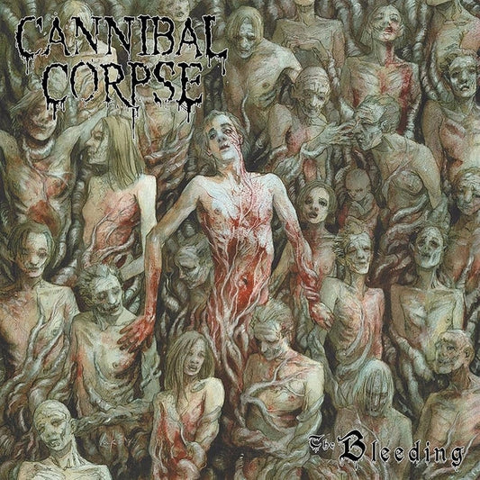 Cannibal Corpse – The Bleeding