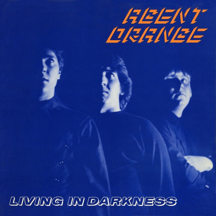 Agent Orange – Living In Darkness