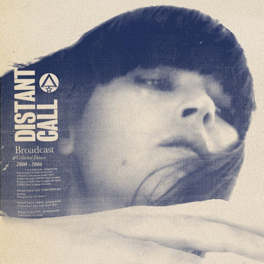 Broadcast – Distant Call (Collected Demos 2000-2006)