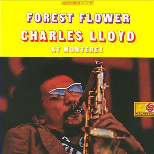 Charles Lloyd – Forest Flower (Speakers Corner)