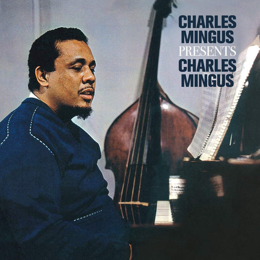 Charles Mingus – Presents Charles Mingus (Pure Pleasure)