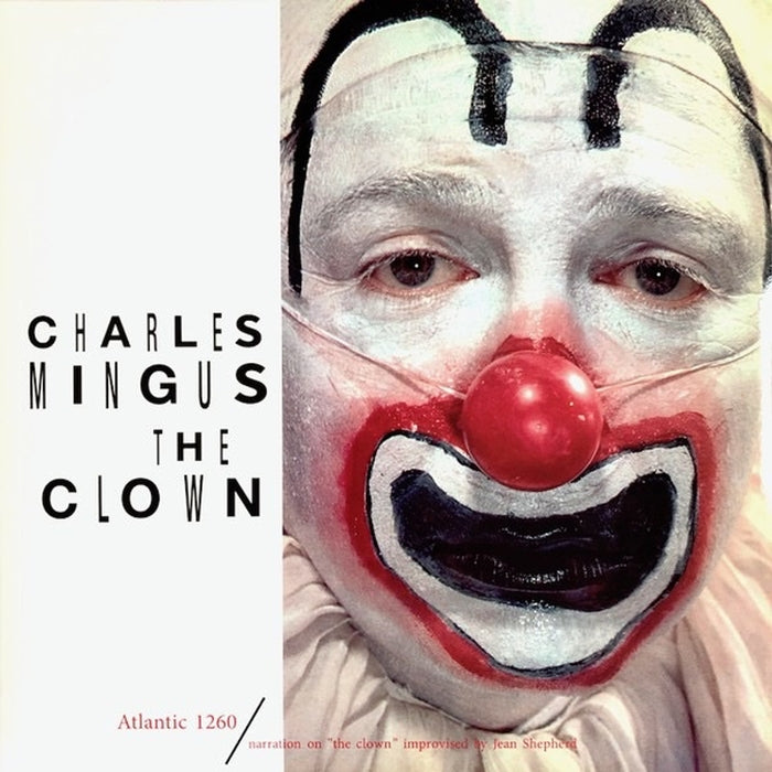 Charles Mingus – The Clown (Mono, Speakers Corner)
