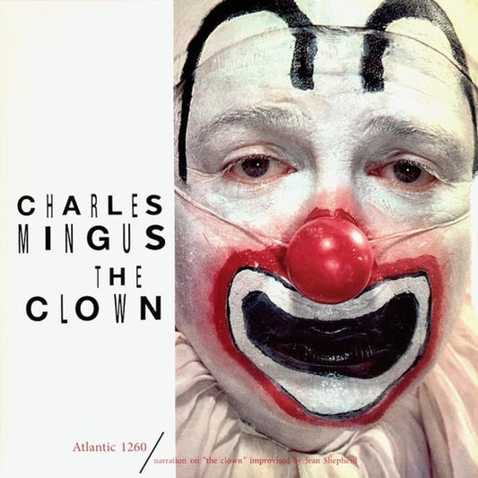 Charles Mingus – The Clown (Mono, Speakers Corner)