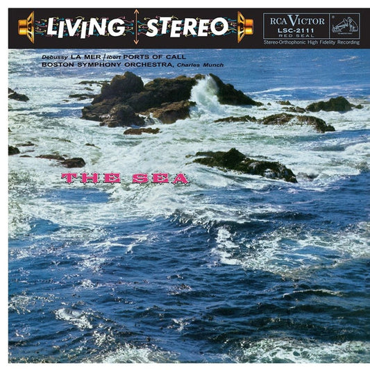 Claude Debussy, Jacques Ibert, Boston Symphony Orchestra, Charles Munch – The Sea (Analogue Productions, RCA Victor Red Seal)