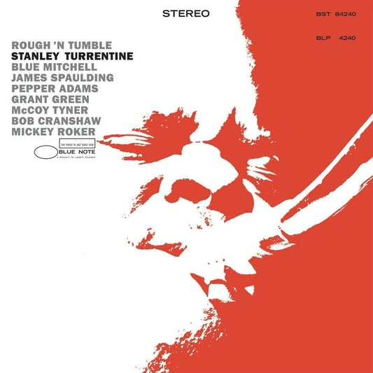 Stanley Turrentine - Rough 'N Tumble (Blue Note Tone Poet)