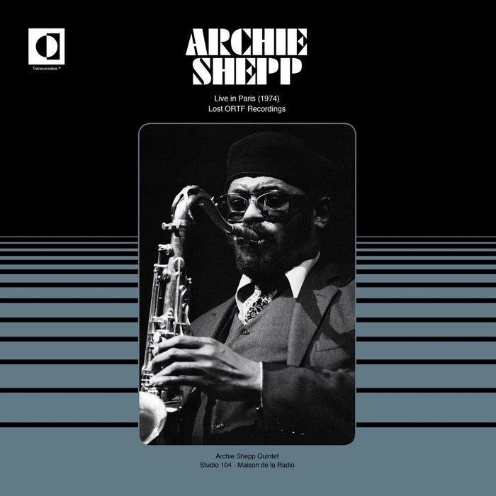 Archie Shepp – Live In Paris 1974 (Lost ORTF Recordings)