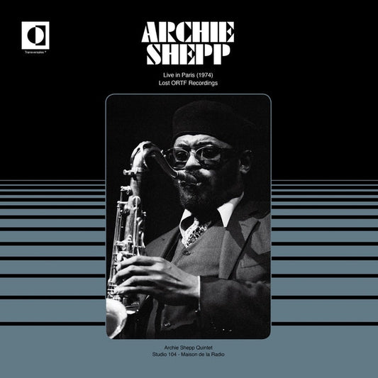 Archie Shepp – Live In Paris 1974 (Lost ORTF Recordings)